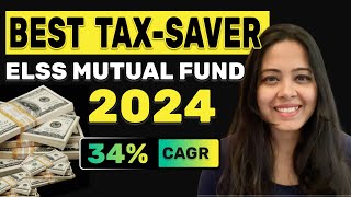 Best ELSS Funds to Invest in 2024 Analysing 39 ELSS Tax Saving Mutual Funds  TAX Saver Mutual Fund [upl. by Diraj]