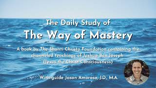 Lesson 1 Lead With The Body The Way of Mastery  Jeshua Ben Joseph [upl. by Nnyled817]