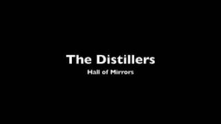 The Distillers  Hall of Mirrors HQ [upl. by Oalsecnew]