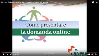 Servizio Civile  Come fare domanda online  Guarda il tutorial [upl. by Auhso]