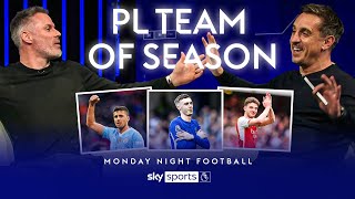 Jamie Carragher and Gary Neville pick their Teams of the Season [upl. by Akeme]