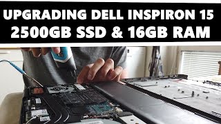 Dell Inspiron  25Tb SSD amp 16GB RAM Upgrade [upl. by Garris]