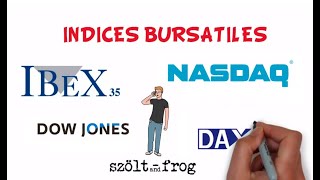 ¿Qué son los Indices Bursatiles Ibex 35 Dow Jones NASDAQ SP500 DAX30 FTSE100 CAC40 [upl. by Eppilihp]