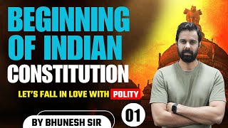 Indian Constitution Beginning  L 01  Indian Polity by Bhunesh Sir  Iconic GKGS Class [upl. by Putnam]