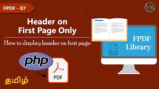 Display Header on First Page Only in FPDF in Tamil [upl. by Cyler]