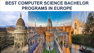 BEST COMPUTER SCIENCE BACHELOR PROGRAMS IN EUROPE NEW RANKING [upl. by Gemini]