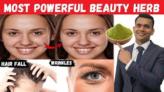 Most Powerful Beauty Herb  Get Wrinkle Free Glowing Skin And Stop Hair Fall Naturally [upl. by Armillia549]