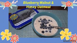 Blueberry Walnut amp Honey Oatmeal  Inspired by Judy Ann’s Kitchen [upl. by Cosmo114]