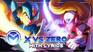 Mega Man X  X vs Zero  With Lyrics [upl. by Falo]