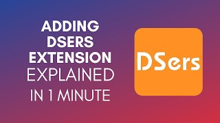 How To Add DSers Extension 2024 [upl. by Tse]