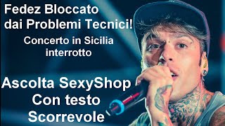 Fedez Concerto in Sicilia Rovinato dall’Autotune [upl. by Ahsiek]