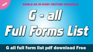 G all full form list  G full form  G full form in Hindi  G full form pdf downlod  FullForm [upl. by Arahd]