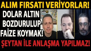 ALIM FIRSATI VERÄ°YORLAR DOLAR ALTIN BOZDURULUP FAÄ°ZE KOYMAK ÅEYTAN Ä°LE ANLAÅMA YAPILMAZ [upl. by Charita]