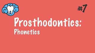 Prosthodontics  Complete Dentures  Phonetics  INBDE ADAT [upl. by Jorgensen]