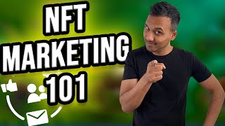 Marketing Your NFTs 101  How to Get Eyeballs to Your NFT Project [upl. by Nelrah95]