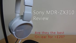 Sony MDRZX310 review [upl. by Reisch]