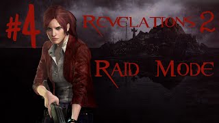 Resident Evil Revelations 2 Raid Mode 4 [upl. by Eel]