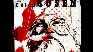 Die Roten Rosen  Happy Xmas War Is Over [upl. by Killy]