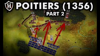 Battle Of Poitiers 1356 AD ⚔️ Part 2 of 2 [upl. by Ahseya]