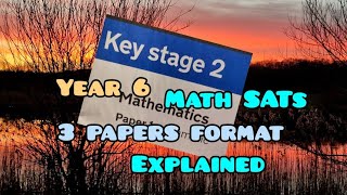 Year 6 Maths SATs papers brief overview [upl. by Hulen]