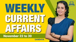 WEEKLY CURRENT AFFAIRS NOVEMBER 22 TO 30  KAS Mentor  Kerala PSC keralapsc kasmentor [upl. by Aneehc]