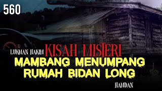 MAMBANG TUMPANG  BIDAN LONG KISAHSERAM [upl. by Bonni]