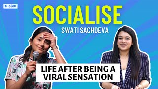 Swati Sachdeva Stand Up Comedian Interview  Socialise with Sanya Hussain  Uncut  swatisachdeva95 [upl. by Haiel]