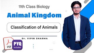 L2 NonChordates  Animal Kingdom  11th Class Biology ft Vipin Sharma Sir hyperbiologist [upl. by Aggappera]