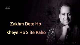 Zakhm Dete Ho  Lyrics  Lal Ishq  Lyrics Full song  Rahat Fateh Ali Khan  MUSIC WORLD [upl. by Lorri]