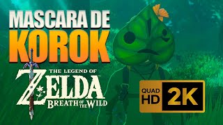 MASCARA DE KOROK ZELDA BREATH OF THE WILD DLC  LOCALIZAÇÃO [upl. by Fortin308]