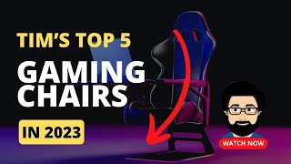 ✅ Game On Top 5 Gaming Chairs for Ultimate Comfort and Support in 2023 ✅ [upl. by Annoel683]