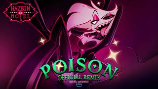 Poison Official Remix  Hazbin Hotel  Prime Video [upl. by Earvin]