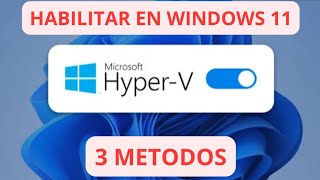 Como INSTALAR HyperV en Windows 11 [upl. by Eluj]