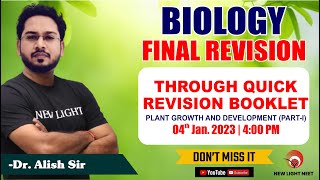 LIVE NEET 2024  BIOLOGY FINAL REVISION  PLANT GROWTH AND DEVELOPMENT PartI  Dr Alish Sir neet [upl. by Juanne]