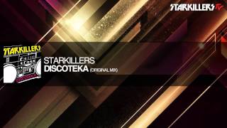 Starkillers  Discoteka Original Mix [upl. by Humfrid]