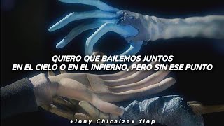 quiero que bailemos juntos en el cielo el infierno LetraLyrics [upl. by Asirrak]