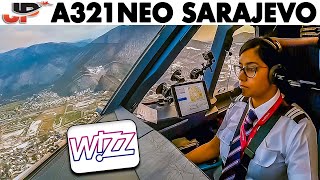 Wizz Air Airbus A321NEO Cockpit into Sarajevo  Challenging Airport [upl. by Aner]