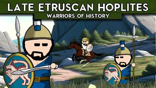 The Late Etruscan Hoplite [upl. by Colette]