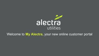 Welcome to My Alectra your new online customer portal [upl. by Donna667]