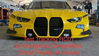 Test Tracking RC01 by Bourgeon Compétition Circuit Pouilly en Auxois [upl. by Duma]