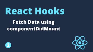 React Hooks Tutorial  2  Fetching Data using ComponentDidMount [upl. by Yttel245]