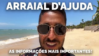 O que fazer em Arraial d’Ajuda  Todas as dicas e informações importantes  Porto Seguro  Bahia [upl. by Braasch]