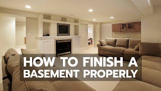 How to Finish a Basement Properly [upl. by Forster]