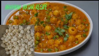 Matar Makhana sabji without onion garlic recipe at home 😋 [upl. by Aleedis978]