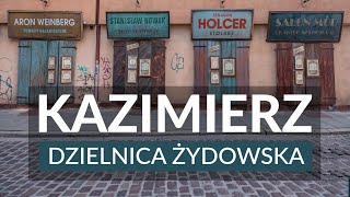 Kazimierz  Dzielnica Żydowska w Krakowie  krótka historia ciekawostki i atrakcje [upl. by Gnaig]