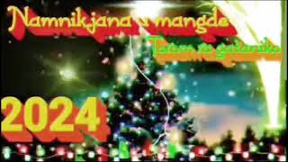 Namnikjana umangde Torom Garo Christmas song Lushana K Sangma Music by Mesanbirth Agitok 2024 [upl. by Amlez]