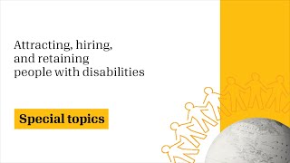 Attracting hiring and retaining people with disabilities [upl. by Enyedy]