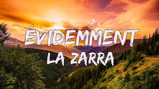 Évidemment  lyrics  paroles [upl. by Dombrowski865]