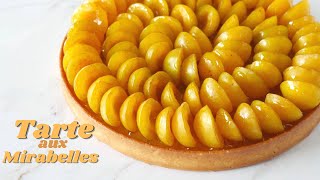 TARTE aux MIRABELLES  Pâte Sablée [upl. by Lydnek738]