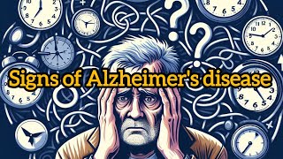 10 SIGNS OF ALZHEIMERS DISEASE [upl. by Hirza463]